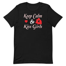 Load image into Gallery viewer, Keep Calm And Kiss Girls
