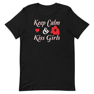 Keep Calm And Kiss Girls