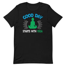 Load image into Gallery viewer, Good Day Starts With Yoga
