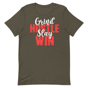 Grind Hustle Slay Win