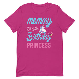 Mommy Of The Birthday Princess