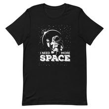 Load image into Gallery viewer, I Need More Space (astronaut)
