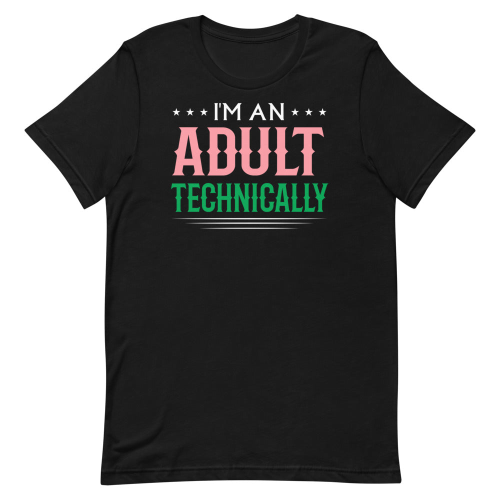 I'm An Adult Technically