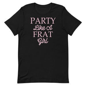 Party Like A Frat Girl