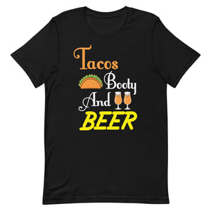 Tacos Booty And Beer