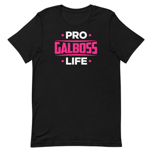Pro Life - GALBOSS