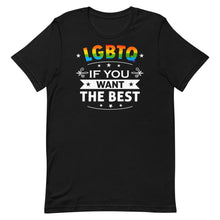 将图片加载到图库查看器，LGBTQ - If You Want The Best
