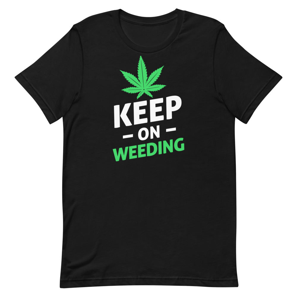 Keep On Weeding