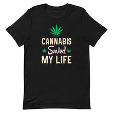 Charger l&#39;image dans la galerie, Cannabis Saved My Life
