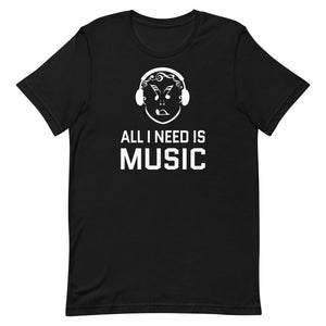 All I Need Is Music
