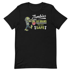Zombies Eat Brains - You Are Safe