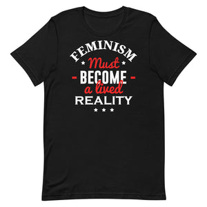 Feminism Must Become A Lived Reality