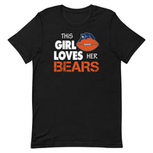 Load image into Gallery viewer, This Girl Loves Her Bears
