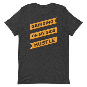 Grinding On My Side Hustle