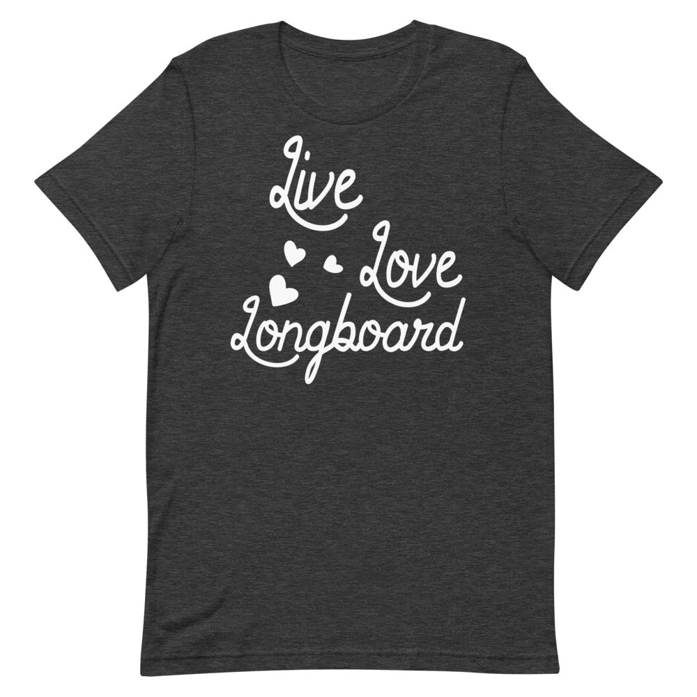 Live Love Longboard