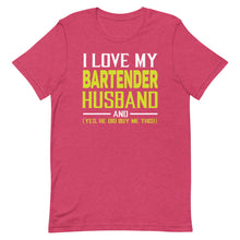 将图片加载到图库查看器，I Love My Bartender Husband ....
