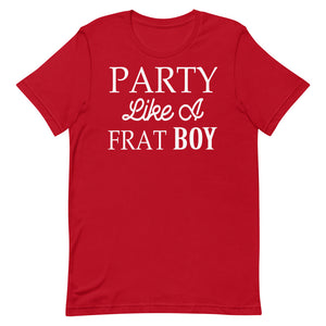 Party Like A Frat Boy